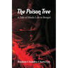 The Poison Tree: A Tale of Hindu Life in Bengal