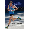 Inside a Marathon: An All-Access Pass to a Top-10 Finish at NYC, Featuring a new Boston Marathon Chapter