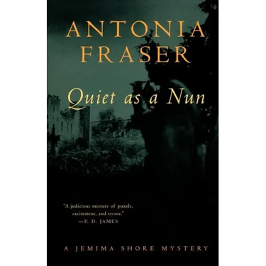 Quiet as a Nun: A Jemima Shore Mystery