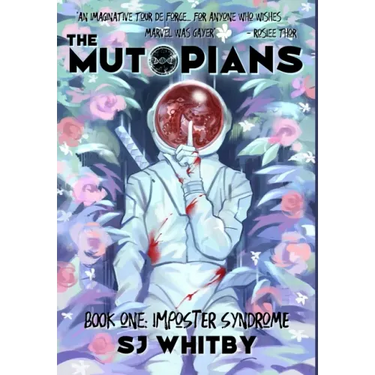 The Mutopians Book One: Imposter Syndrome