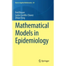 Mathematical Models in Epidemiology