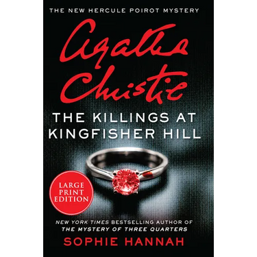 The Killings at Kingfisher Hill: The New Hercule Poirot Mystery