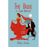 The Bride of Casa Dracula: Casa Dracula Book 3