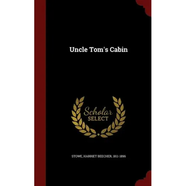 Uncle Tom's Cabin