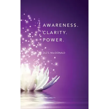 Awareness. Clarity. Power.