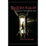 Dead Boy Walking