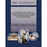 Union Simplex Train Control Co V. General Ry Signal Co U.S. Supreme Court Transcript of Record with Supporting Pleadings