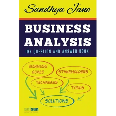 Business Analysis: The Question And Answer Book