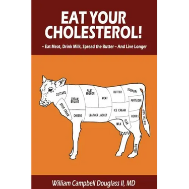 Eat Your Cholesterol!