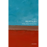 Reptiles: A Very Short Introduction