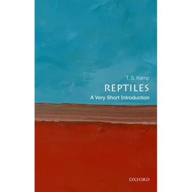 Reptiles: A Very Short Introduction