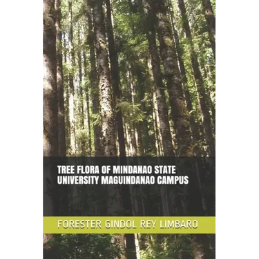 Tree Flora of Mindanao State University Maguindanao Campus