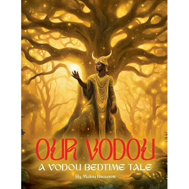 Our Vodou: A Vodou Bedtime Tale