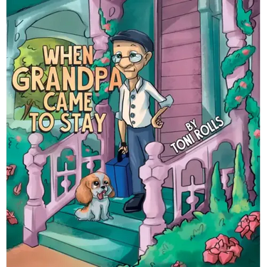 When Grandpa Came to Stay
