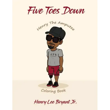 Five Toes Down Henry the Amputee Coloring Book
