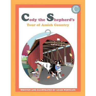 Cody the Shepherd's Tour of Amish Country