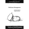 Delicious Strangeness: A Pocket Guide to Magical Realism