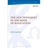 The Old Testament in the Book of Revelation