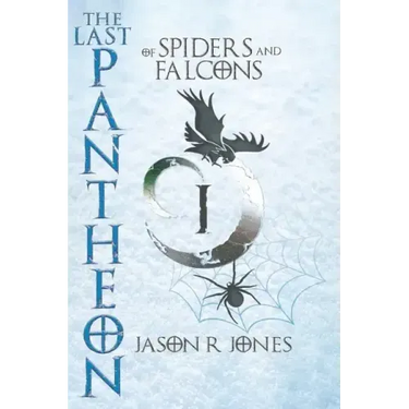 The Last Pantheon: of spiders and falcons
