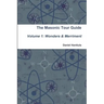 Masonic Tour Guide - Volume 1 (Paperback)