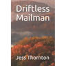 Driftless Mailman