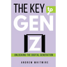 The Key to Gen Z
