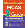 Massachusetts MCAS 3rd Grade Math Workbook: Comprehensive Practice, Challenging Exercises, and Strategic Guidance for Complete Test-Day Confidence