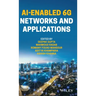 Ai-Enabled 6g Networks and Applications