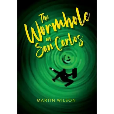 The Wormhole in San Carlos