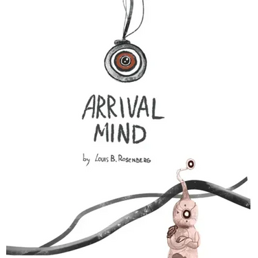 Arrival Mind