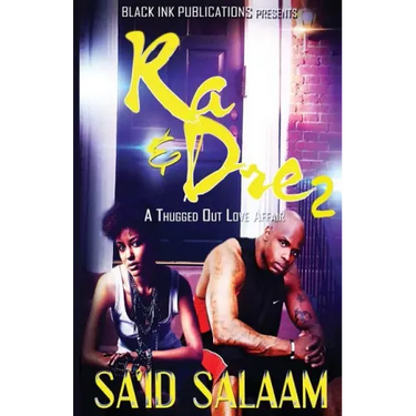 Ra & Dre 2: A Thugged Out Love Affair 2