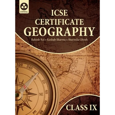 Certificate Geography: Textbook for ICSE Class 9