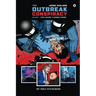 The Outbreak Conspiracy - Volume 1: Fight Against a Criminal Regime