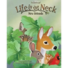Life in the Neck: New Friends