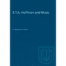 E.T.A. Hoffman and Music