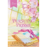 Pursuing Prissie