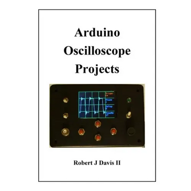 Arduino Oscilloscope Projects