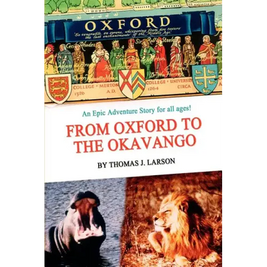 From Oxford to the Okavango