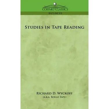 Studies in Tape Reading