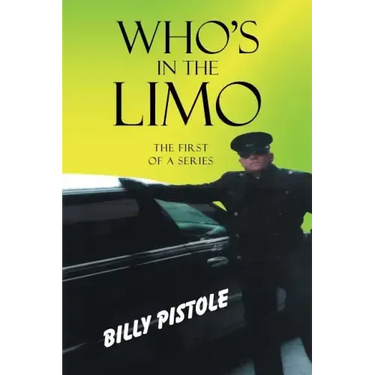 Who's in the Limo: The first of a series