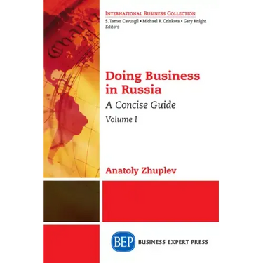 Doing Business in Russia, Volume I: A Concise Guide