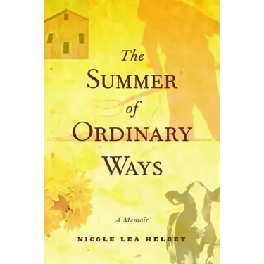 The Summer of Ordinary Ways
