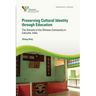 Preserving Cultural Identity Through Education: The Schools of the Chinese Community in Calcutta, India
