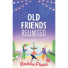 Old Friends Reunited