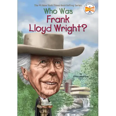 Who Was Frank Lloyd Wright?