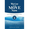We're On The Move Now: Cycle B Sermons Based on Second Lessons for Advent, Christmas, and Epiphany