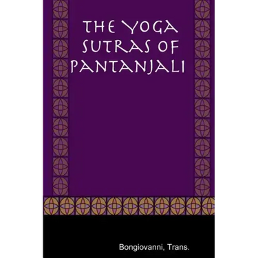The Yoga Sutras of Pantanjali