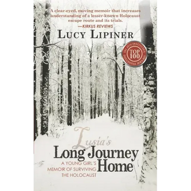 Long Journey Home: A Young Girl's Memoir of Surviving the Holocaust