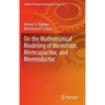 On the Mathematical Modeling of Memristor, Memcapacitor, and Meminductor