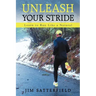 Unleash Your Stride: Learn to Run Like a Natural